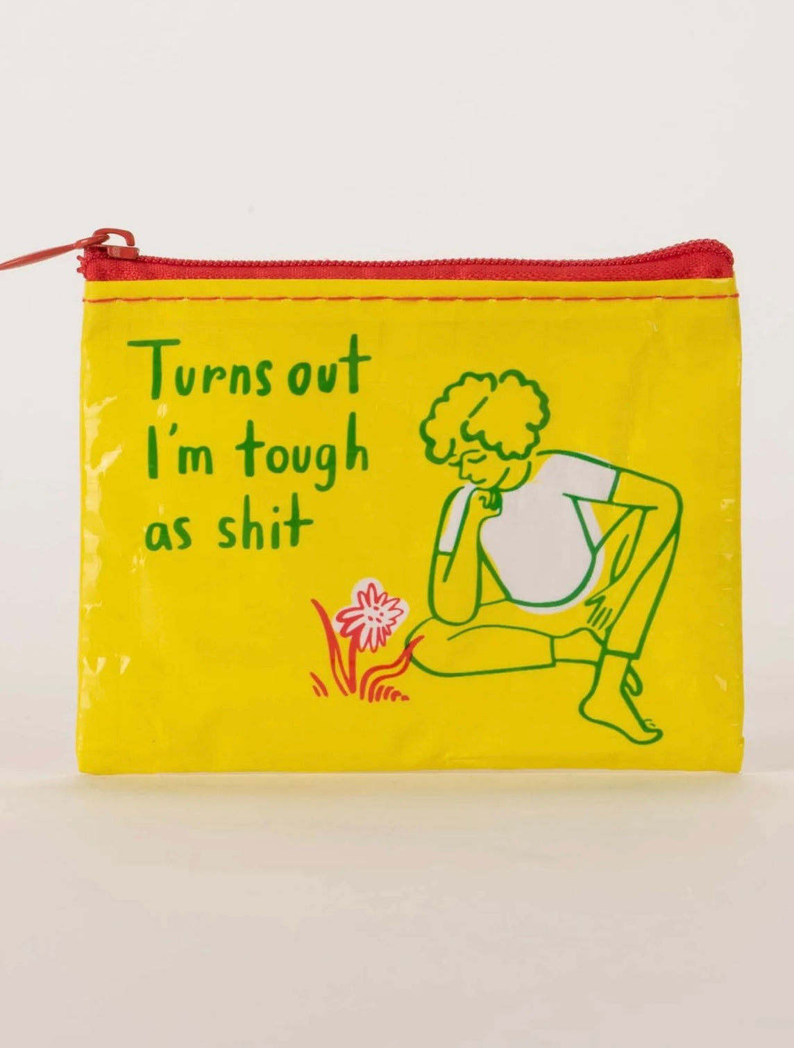 Blue Q Turns Out I'm Tough As Shit Coin Purse