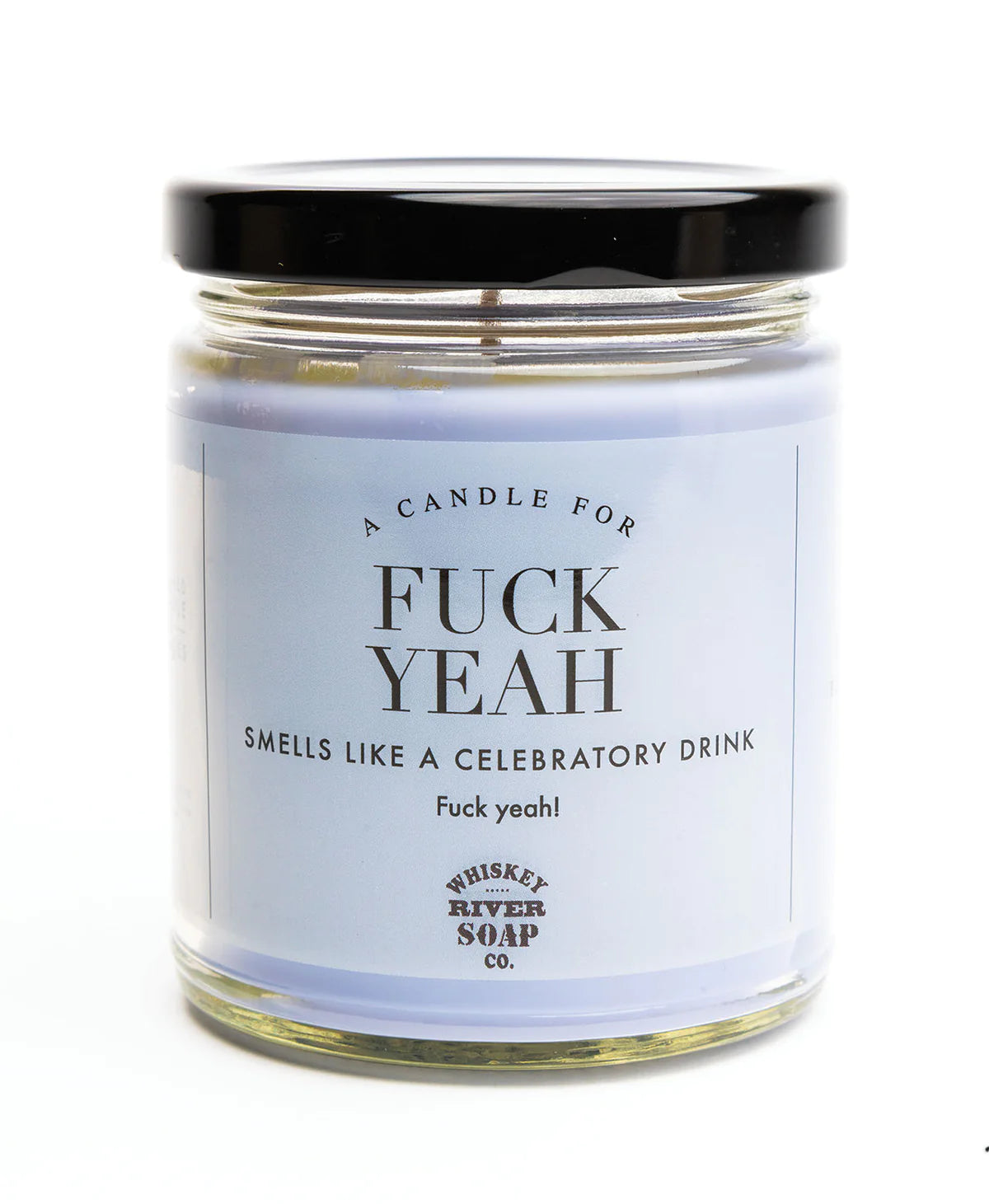 Whiskey River F* Yeah Candle