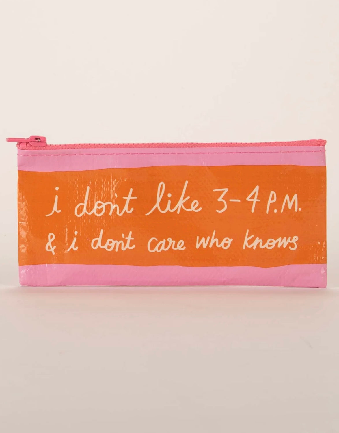 Blue Q I Don't Like 3-4 P.M Pencil Case