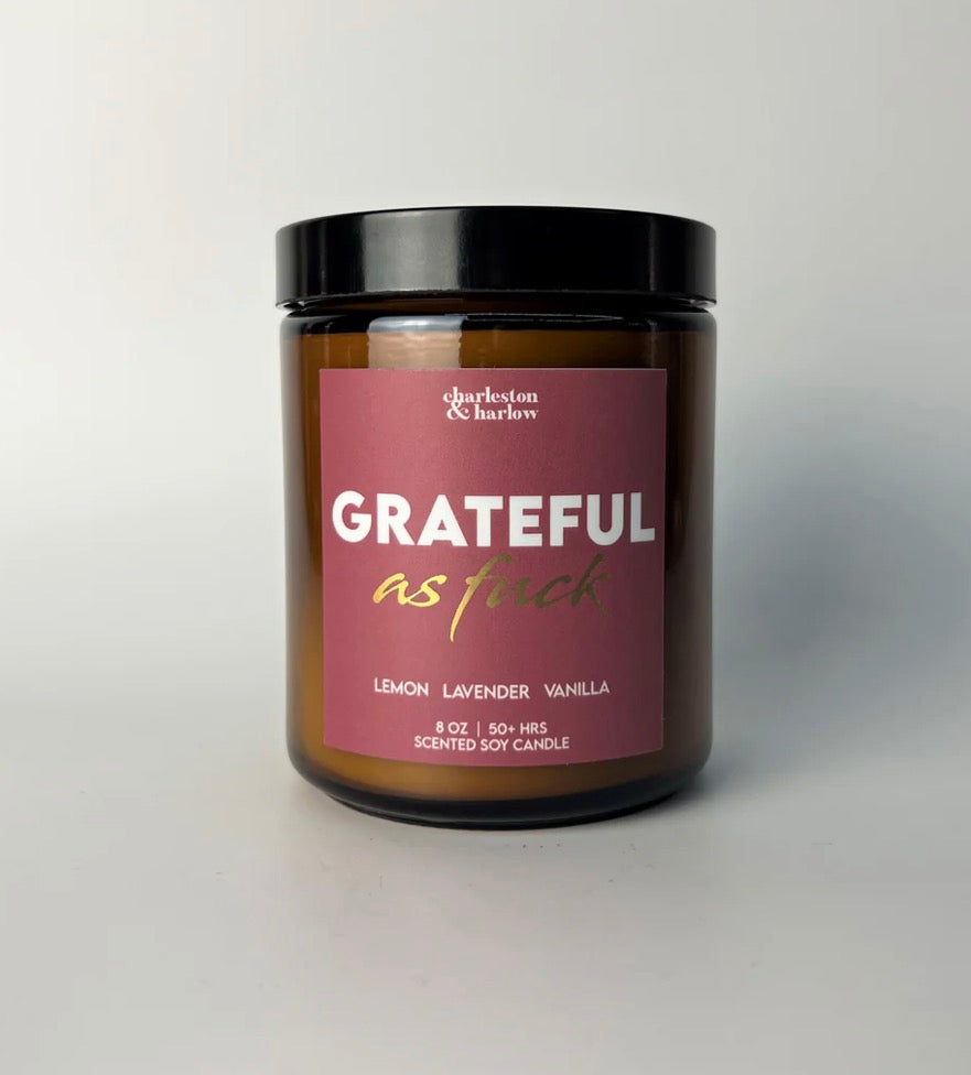 Charleston & Harlow Grateful As F soy candle