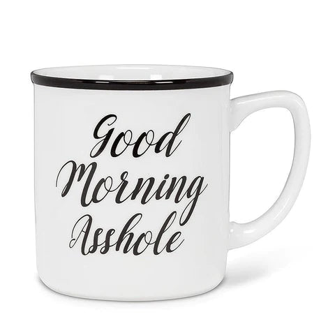 Good Morning Asshole Mug