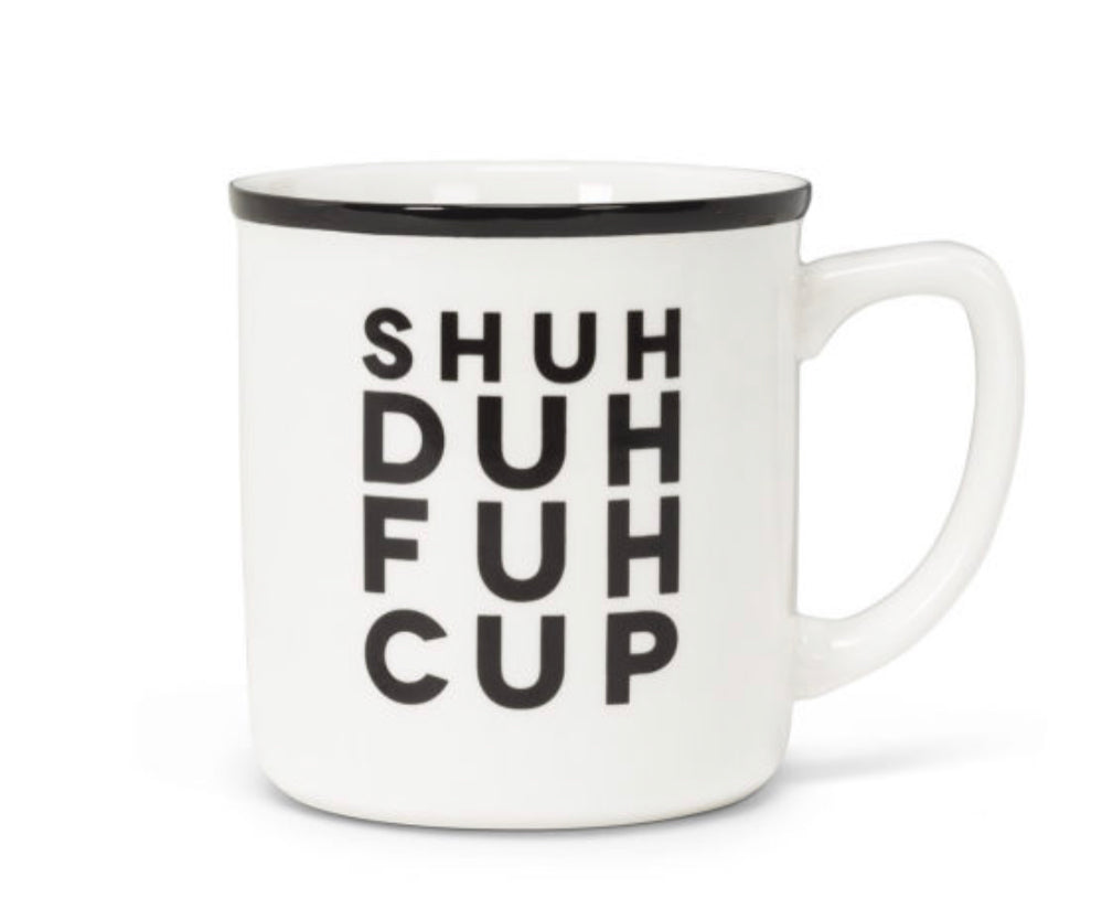 Shuh Duh Fuh Cup Mug