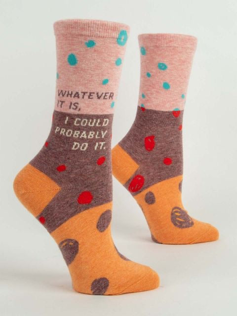 Blue Q Whatever It Is I Could Probably Do It Womens Crew Socks