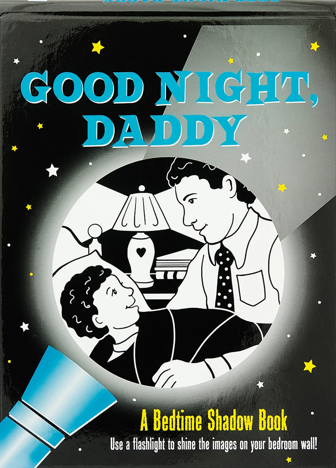 Bedtime Shadow Book Good Night, Daddy