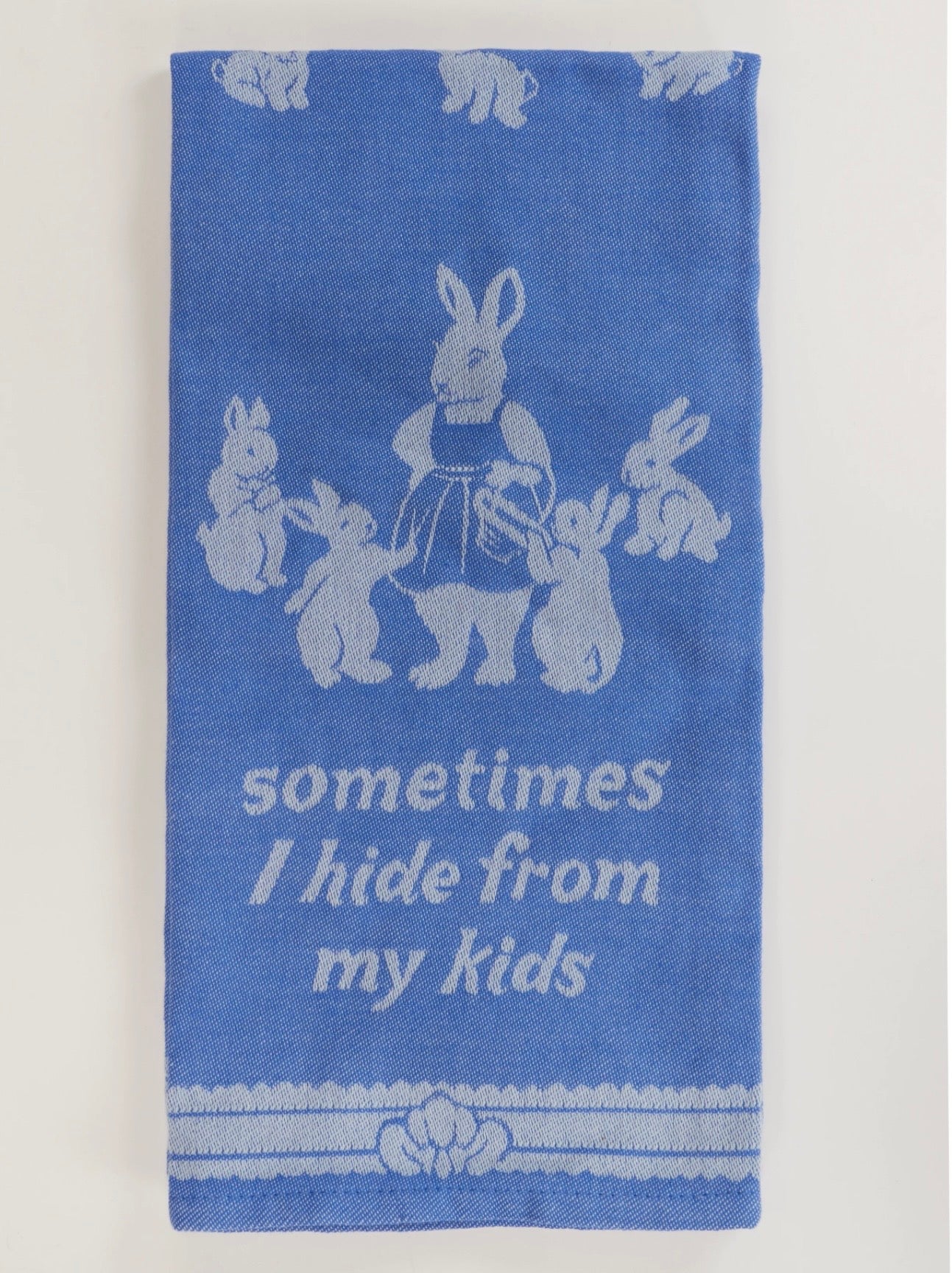 Blue Q Tea Towel Sometimes I Hide From My Kids
