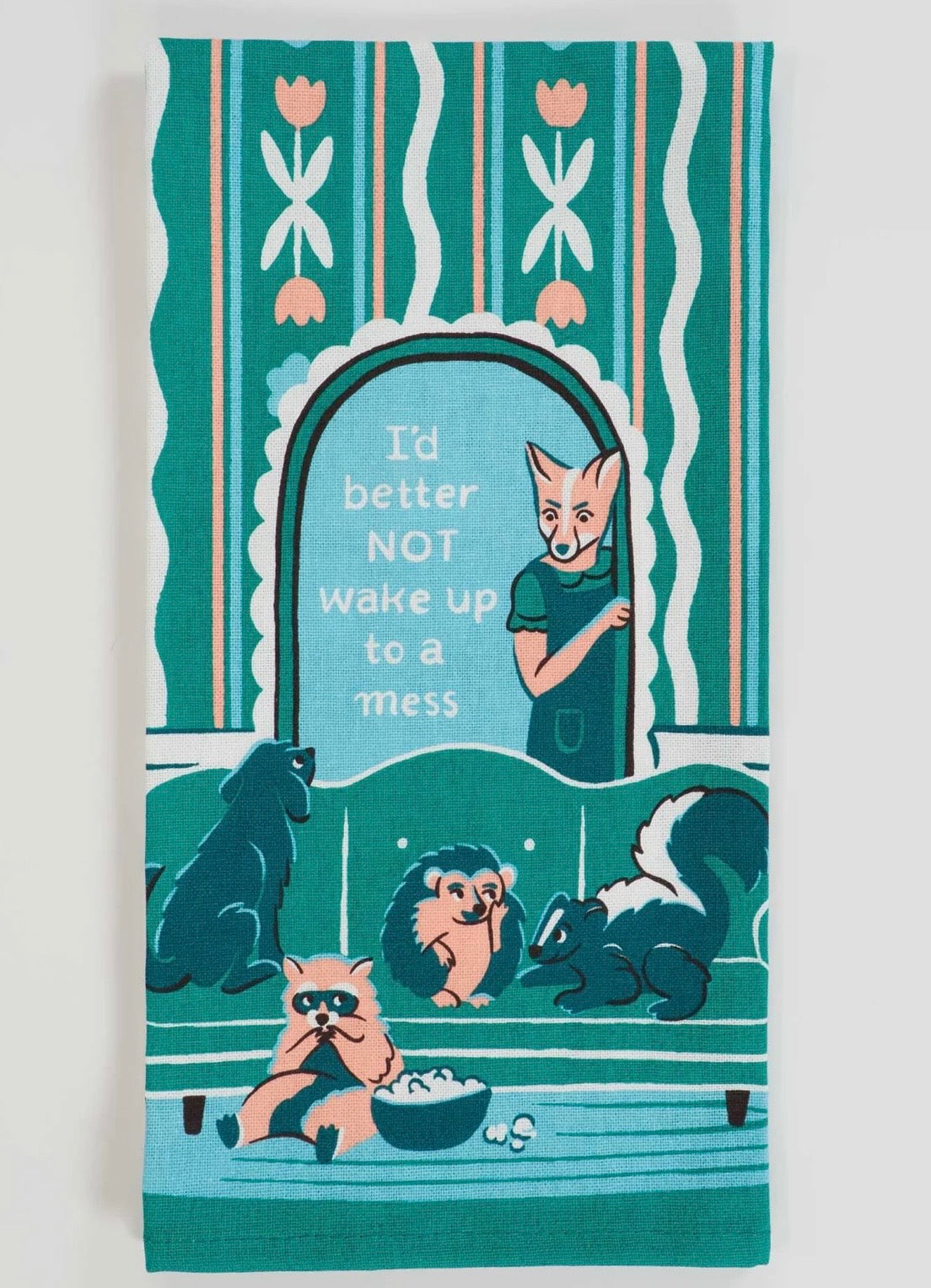 Blue Q Tea Towel I’d Better Not Wake Up To A Mess