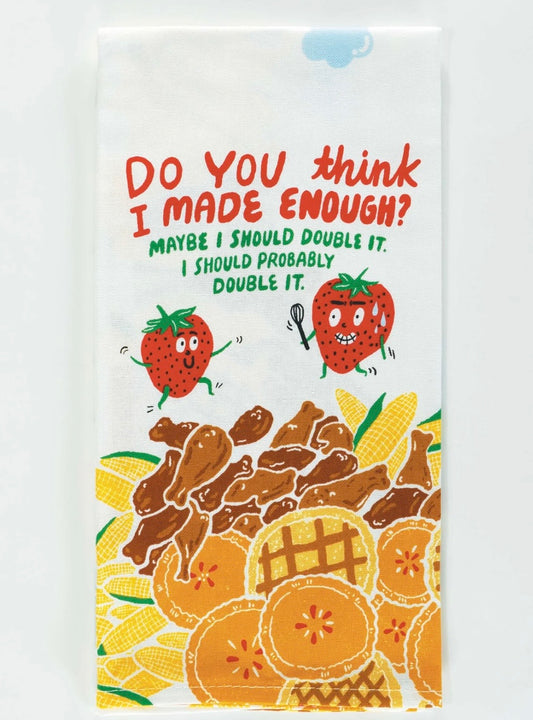 Blue Q Tea Towel Should I Double It