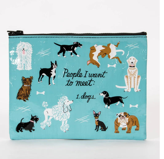 Blue Q People I Want To Meet: Dogs Zipper Pouch