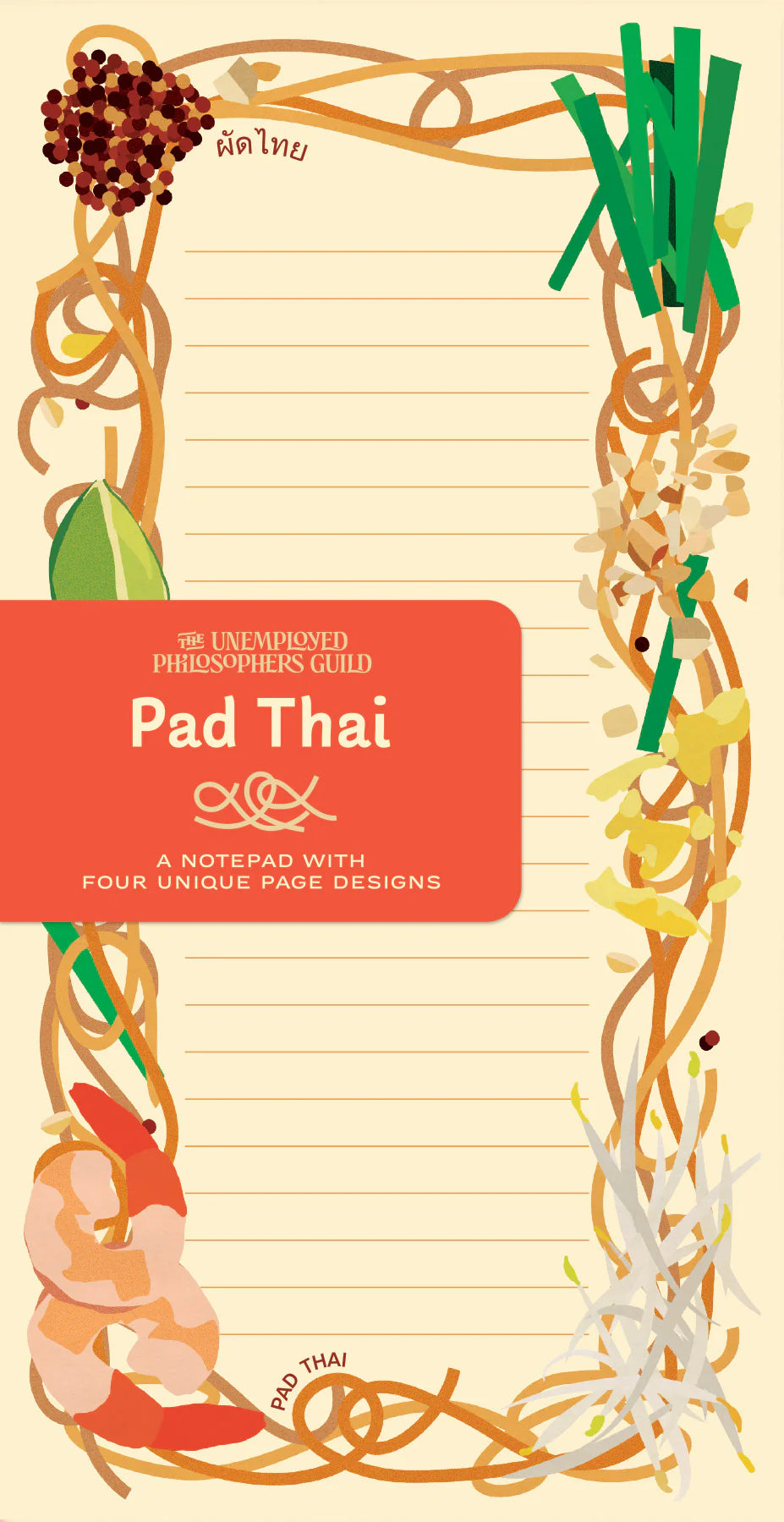 Unemployed Philosophers Pad Thai Notepad