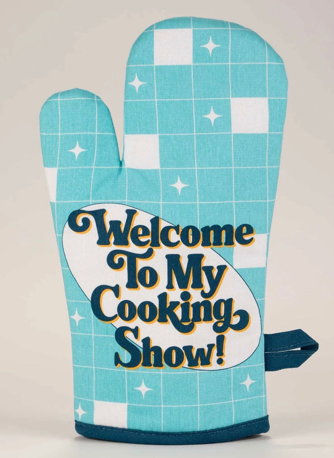 Welcome To My Cooking Show! Oven Mitt