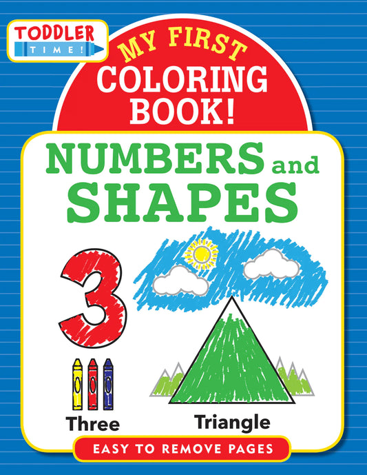 My First Coloring Book! Numbers and Shapes