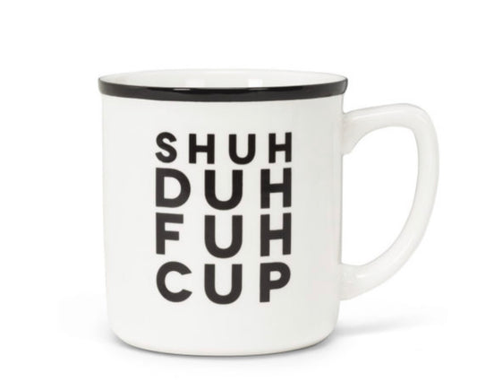Shuh Duh Fuh Cup Mug